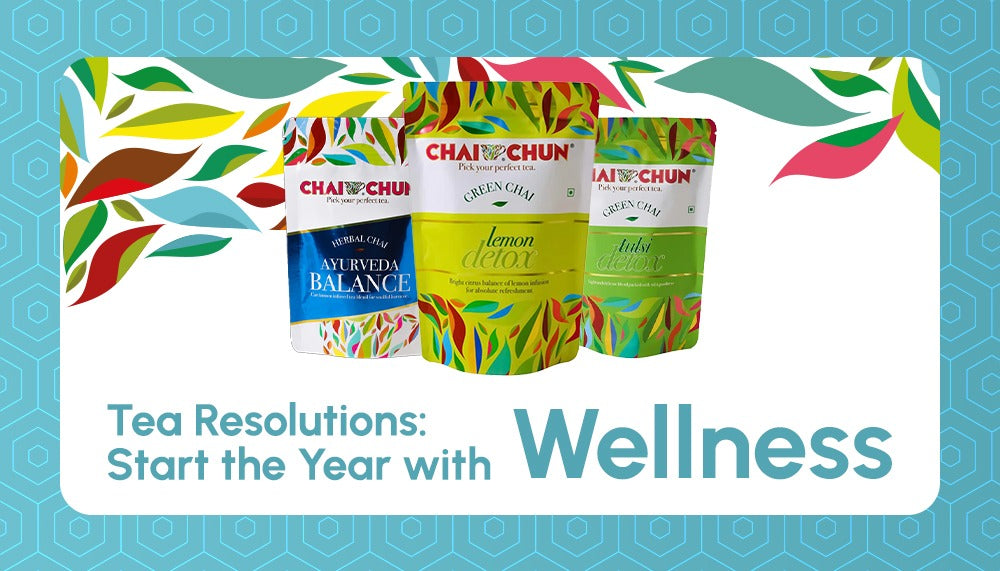 Tea Resolutions: Start the Year with Wellness